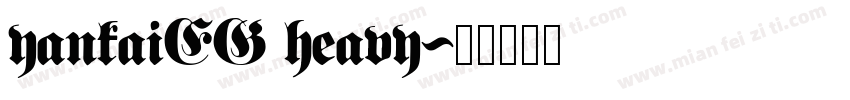 yankaiEG heavy字体转换
